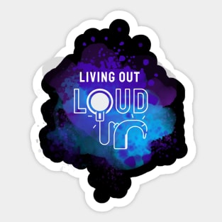 Living Out Loud | Cochlear Implants Sticker